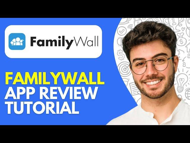 Familywall App Review & Tutorial (2024)