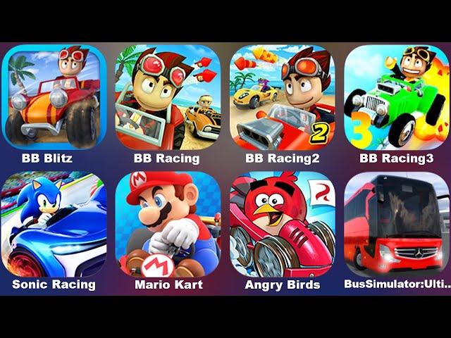 Beach Buggy Racing 3+2,Mario Kart,Sonic Racing,Bus Simulator Ultimate,Angry Birds Go,BB Racing 2+3+1