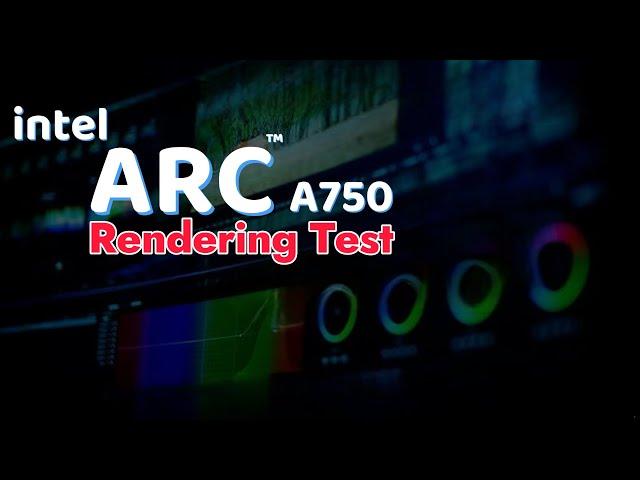 @Intel  Arc A750 Video Editing & Rendering Test - Hindi