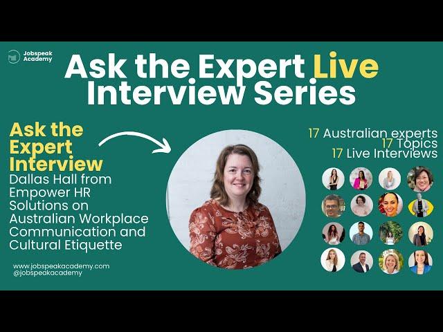 Ask the Expert with Dallas hall, Australian Workplace Communication Style