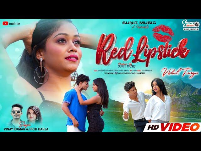 RED LIPSTICK // NEW NAGPURI SONG 2024 // SINGERS- VINAY & PREETI // VISHAL TIRKEY & TANYA