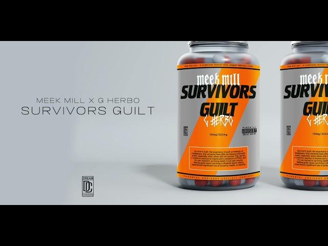 Meek Mill x G Herbo - SURVIVORS GUILT (Official Art Track)