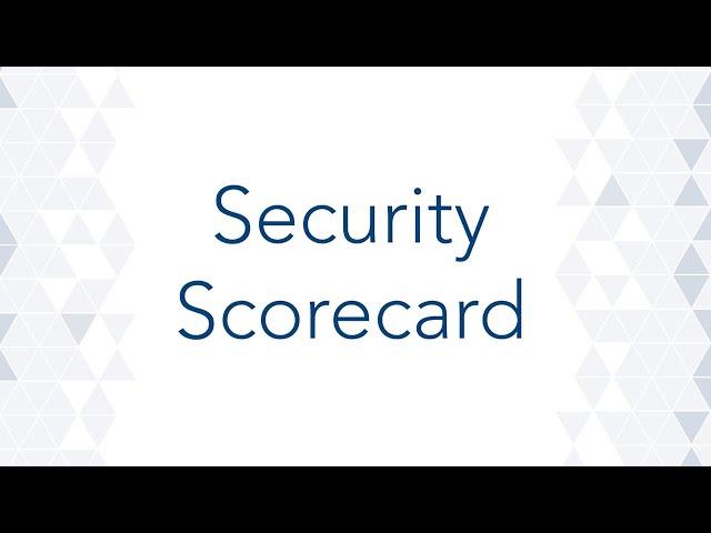 Embed SecurityScorecard Ratings into Your TPRM Program | ProcessUnity SecurityScorecard Connector