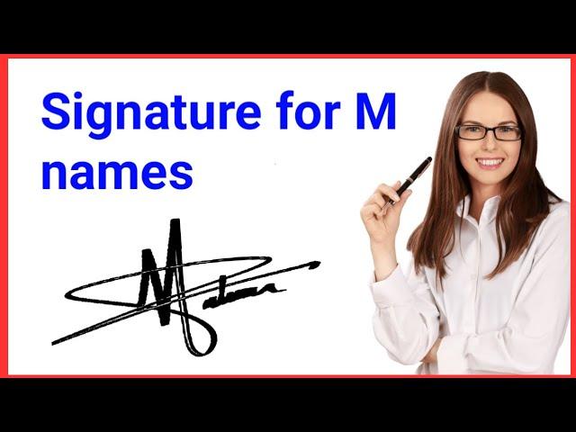 M name signature style | M signature style | Signature style of my name