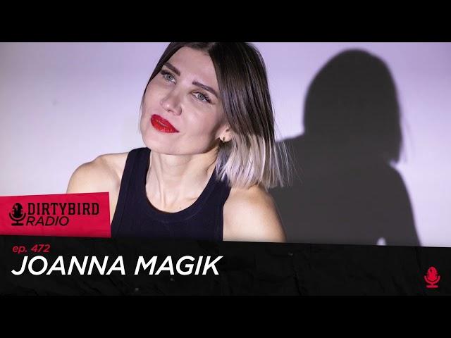 Dirtybird Radio 472 - Joanna Magik