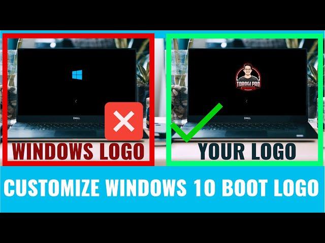 Replacing Windows 10 boot Logo with your Logo