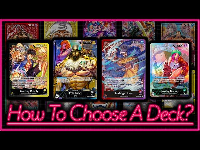 Which One Piece Deck Is For You? - Which One Piece Deck Is Best For A New Player? OP7 Edition