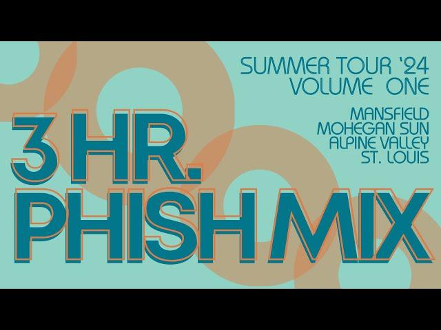 Phish 2024 Summer Tour Jams VOL. 1