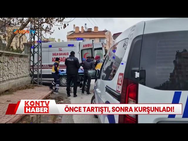 Önce tartıştı, sonra kurşunladı!