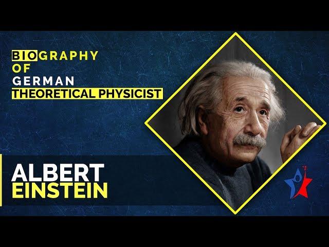 Albert Einstein Biography in English