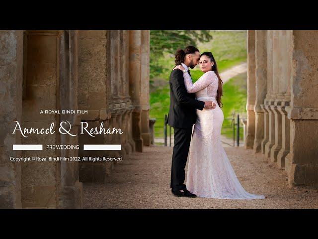 PRE WEDDING FILM 2022 | ANMOOL & RESHAM I LONDON I ROYAL BINDI FILMS