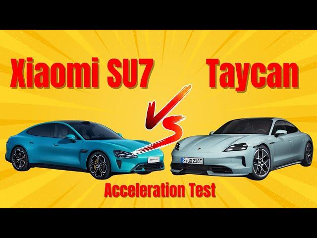 Acceleration Test: Xiaomi SU7 VS Porsche Taycan