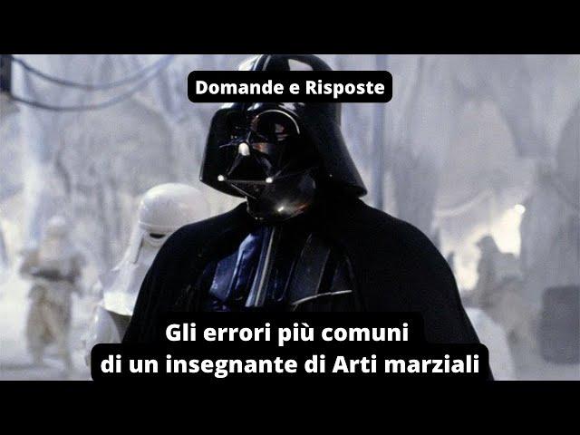 Domande e Risposte: Gli errori più comuni di un insegnante di arti marziali