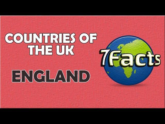 7 Facts about England