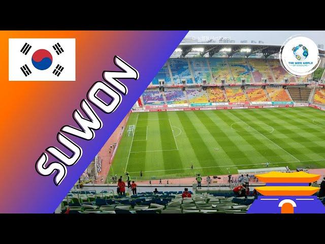 The Stadiums of Suwon!