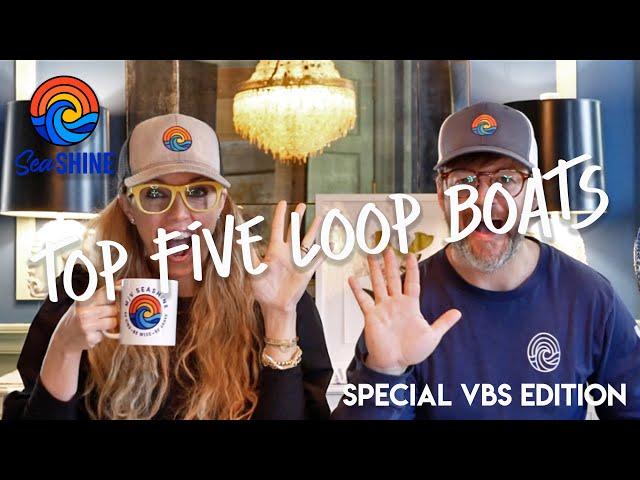 TOP 5 BOATS FOR THE GREAT LOOP -- VBS episode 40