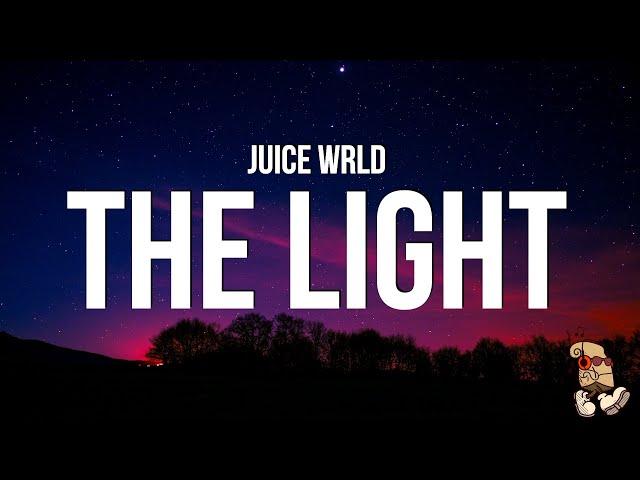 Juice WRLD - The Light (Lyrics)