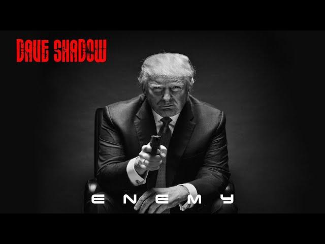 Dave Shadow - Enemy (2022)