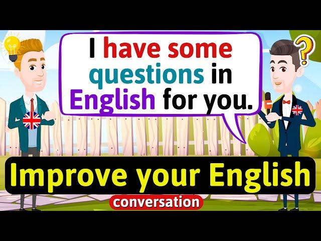 Improve English Speaking Skills (Questions in English) English Conversation Practice