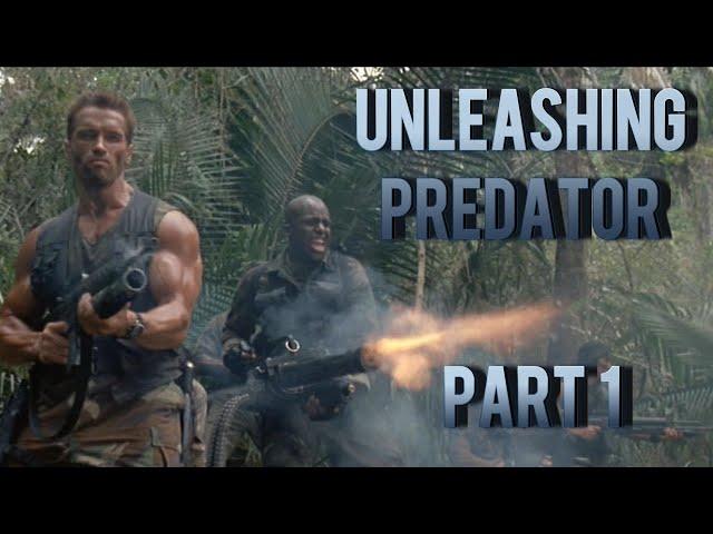 Unleashing Predator 1987: Part 1