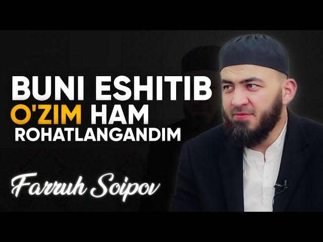 Buni eshitib o'zim ham rohatlangandim | Farruh Soipov