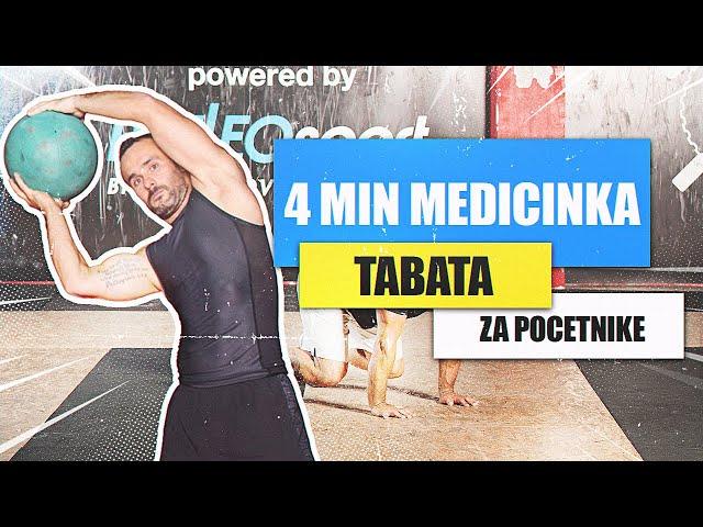 4 MIN TABATA - MEDICINKA / za početnike /HIIT trening I MARINO BAŠIĆ