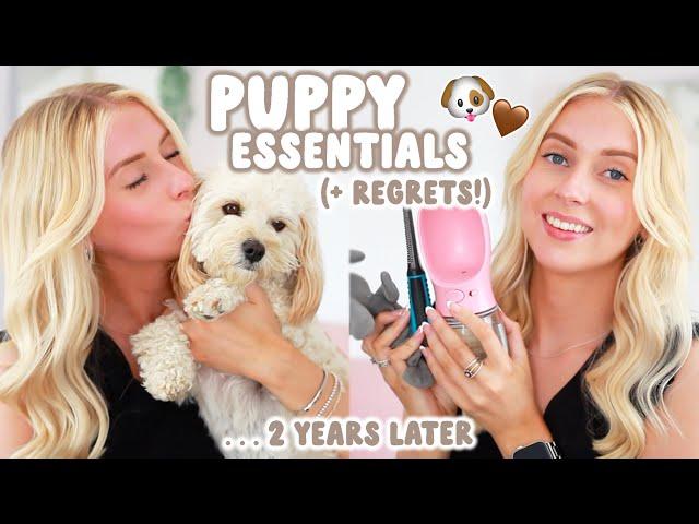 Everything you DO & DON'T need for your puppy!  Puppy Essentials & My REGRETS 2 Years Later!