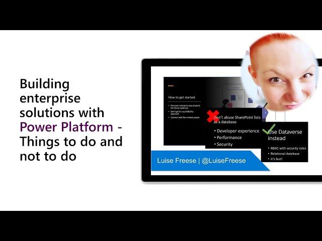 Building enterprise solutions with Power Platform - Things to do and not to do