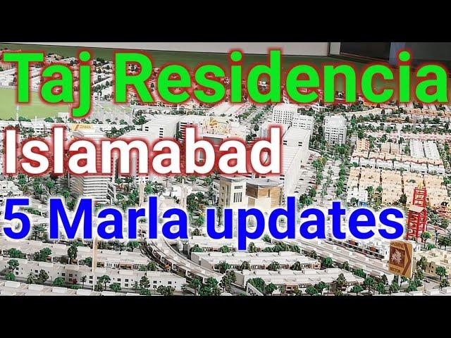 Taj Residencia Islamabad|| Taj Residencia Rawalpindi|| 5 Marla plots updates|best investment society