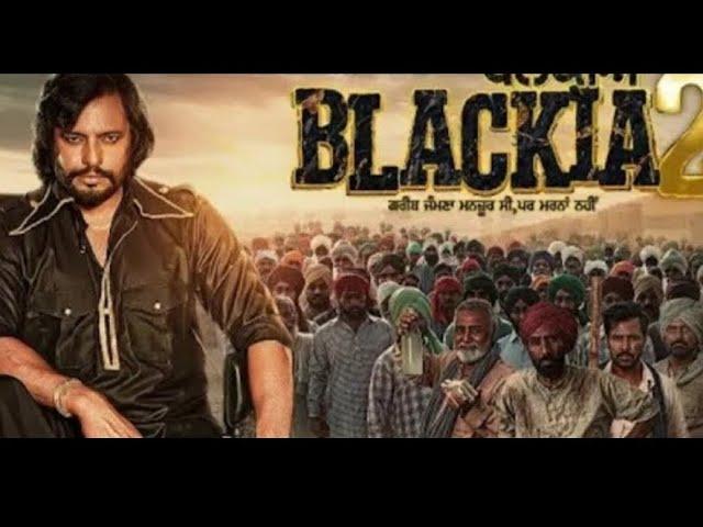 blackia 2 full movie Punjabi // Dev kharod new Punjabi movie 2024