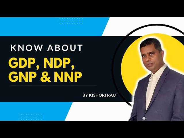 What is GDP | GNP | NDP | NNP | in Nepali?