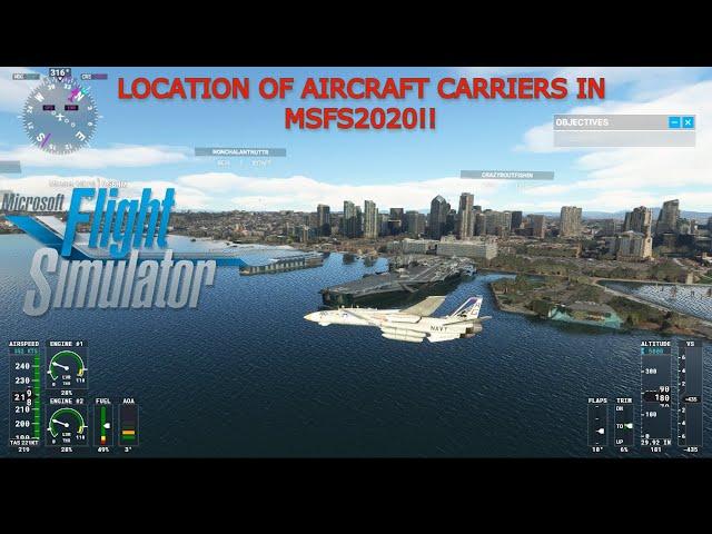 LOCATION OF AIRCRAFT CARRIERS IN MICROSOFT FLIGHT SIMULATOR 2020!!