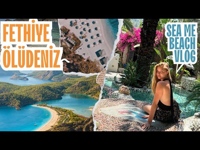 FETHIYE ÖLÜDENIZ VLOG - Holiday Guide and Tips ️