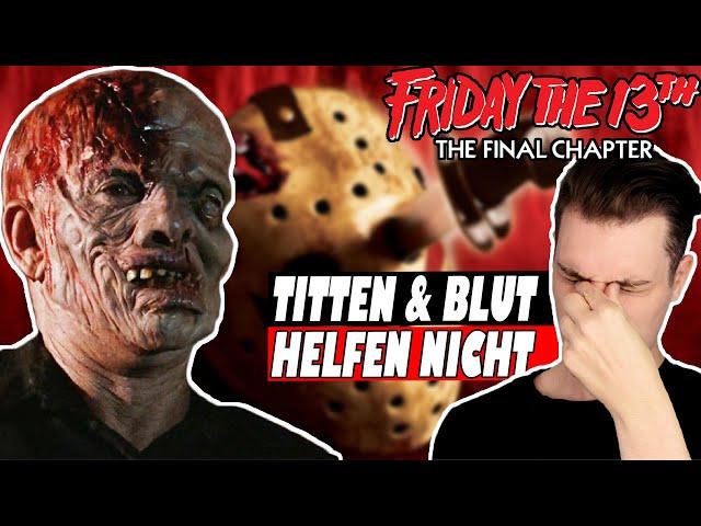 Jasons Gesicht ist nicht das scheußlichste an diesem Film | Freitag der 13. Teil 4 Review