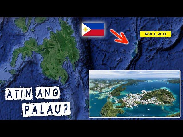 Bansang Palau, Parte Daw Ng Pilipinas - Totoo Ba?