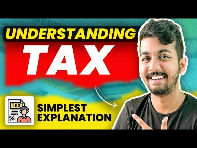 The only TAX SYSTEM VIDEO you will ever need. | INDIAN TAX SYSTEM EXPLAINED | Aaditya Iyengar