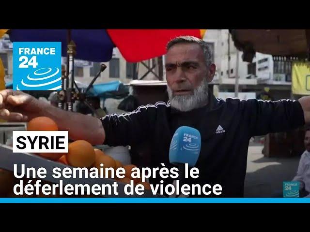 Syrie: une semaine après le déferlement de violence dans le Nord-Ouest • FRANCE 24