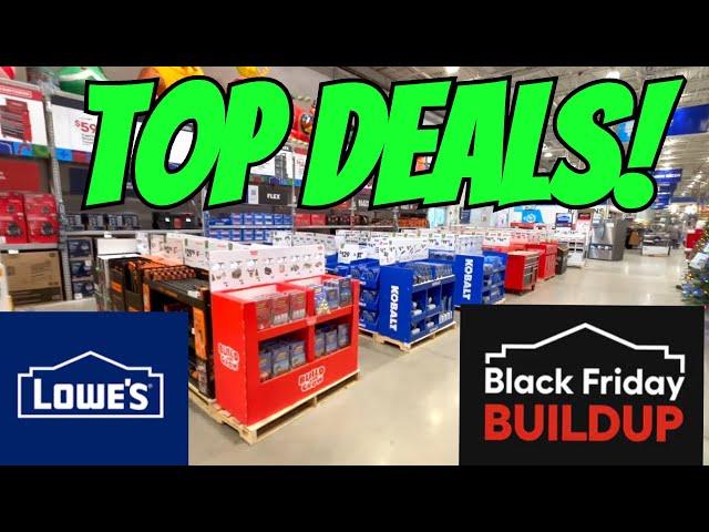 Lowe's Pre-Black Friday Deals/Black Friday Build Up Sale