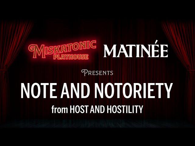 Matinée: Note and Notoriety (from; Host and Hostility) with Kat Clay | Regency Cthulhu Actual Play