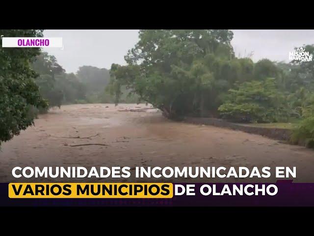 Tormenta tropical Sara, deja al menos 40 comunidades incomunicadas en varios municipios de Olancho