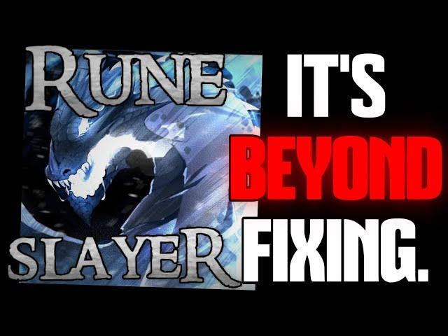 Rune Slayer Has Lost The Plot