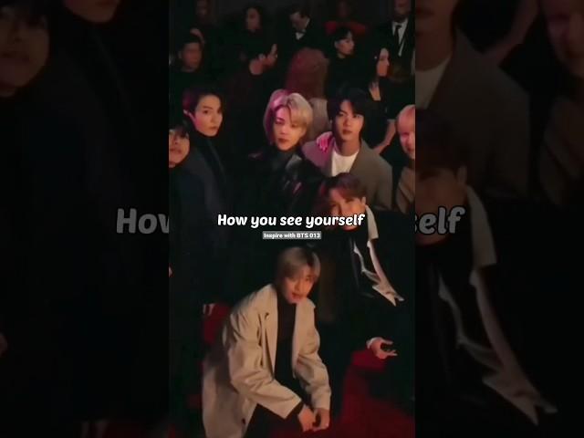 How you see yourself  Daily BTS motivational quotes #bts #motivation #shorts