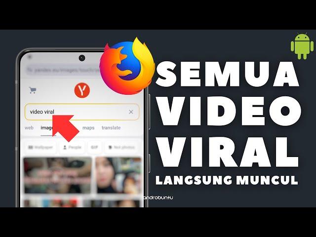 Cara Mencari Video Viral Menggunakan Firefox