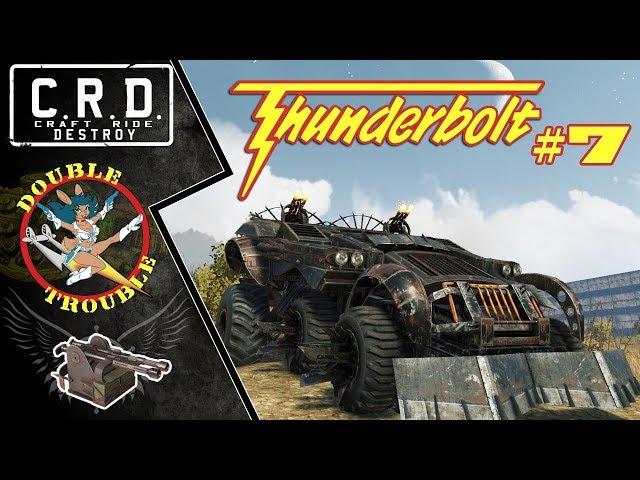 Crossout: [ Bigfoot & Thunderbolt x2 ] Double Trouble #7  [ver. 0.9.60]