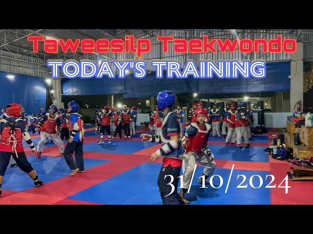 #taekwondo training 31/10/2024 #taweesilp_taekwondo_Thailand