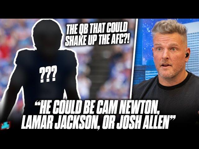 The QB That Could Flip The AFC On It's Head In 2024... | Pat McAfee Reacts