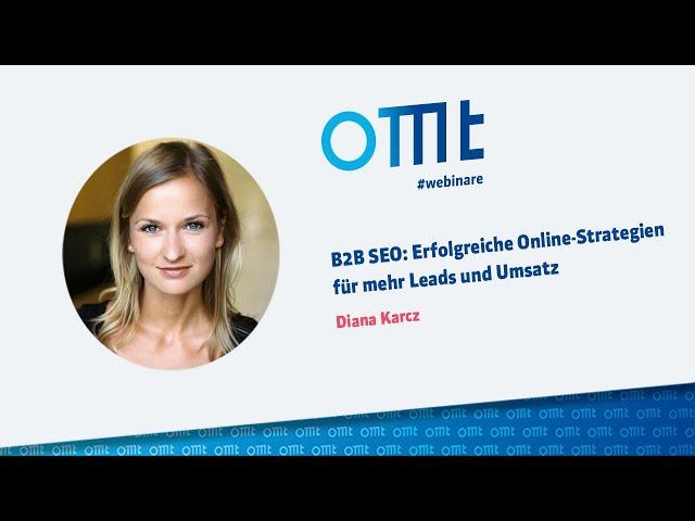 B2B SEO: Erfolgreiche Online Strategien für mehr Leads und Umsatz (Diana Karcz)