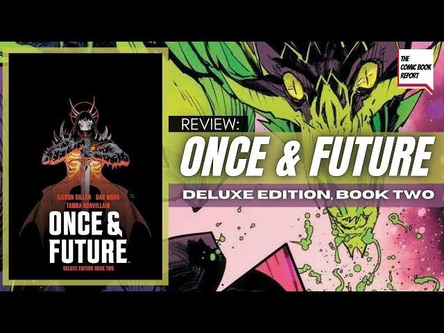 Once & Future Deluxe Edition Book Two Review | Kieron Gillen | Dan Mora | BOOM! Studios | #comics