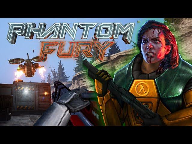 Phantom Fury - We Have Half-Life At Home