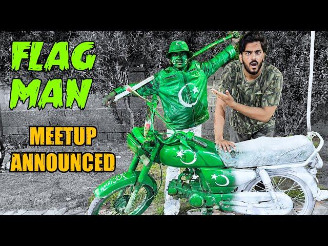 Flag Man  Independence Day 14 August 2022 Vlog | Meet-up Announced